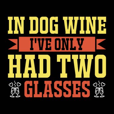 Şarap tipografi tişört tasarım dosyası