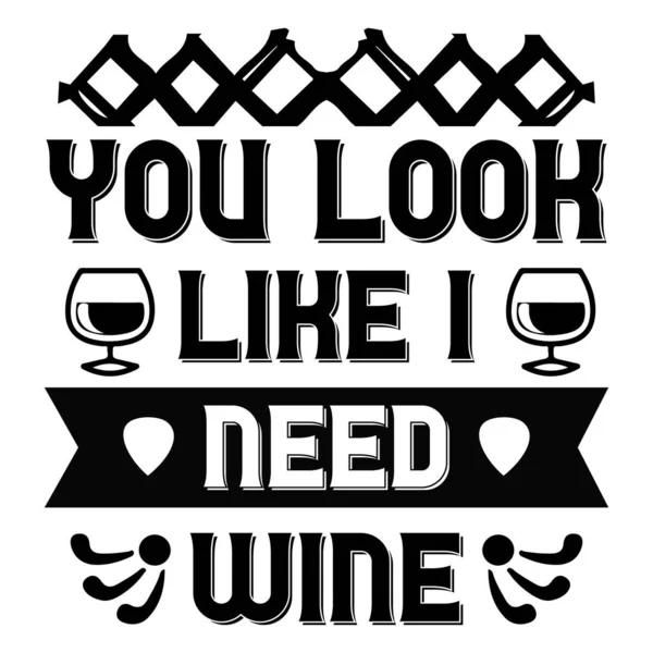 Wine Quotes Shirt Design — 图库矢量图片