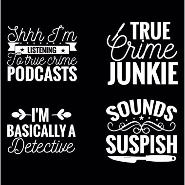 Set of true crime svg quotes design