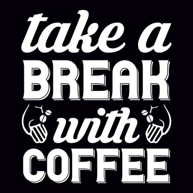 Coffee t-shirt design file