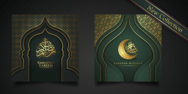 Two set Ramadan background islamic greeting design with mosque door with floral ornament and arabic calligraphy. vector illustration