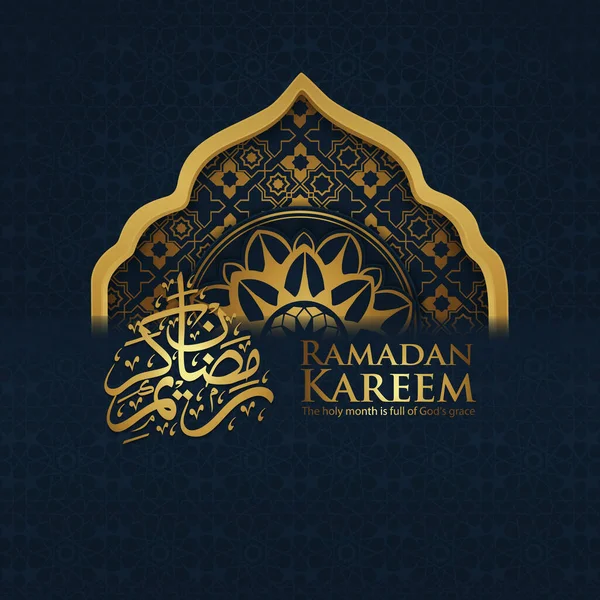 Ramadán Háttér Iszlám Üdvözlő Design Mecset Ajtó Virágdísz Arab Kalligráfia — Stock Vector