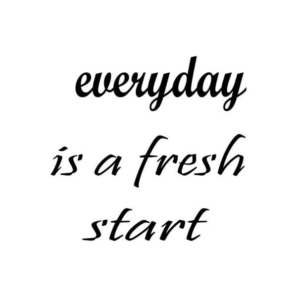 Everyday Fresh Start Quote Letter — Stock Vector