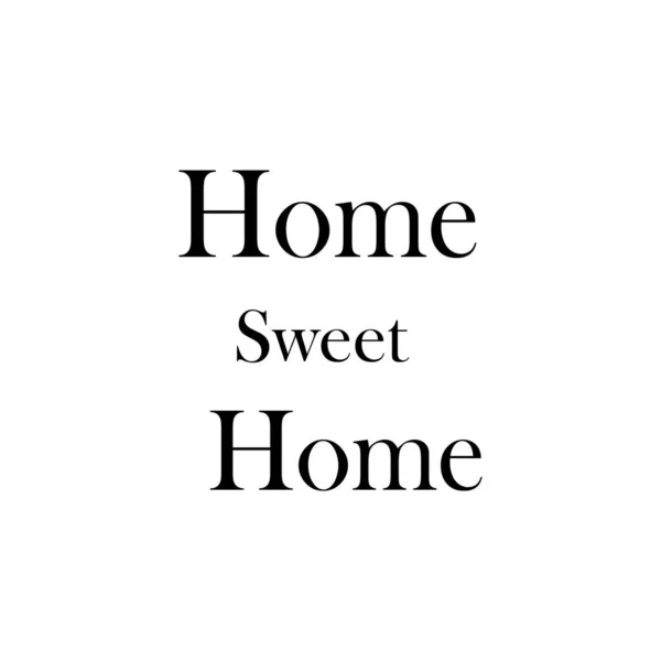 Home Sweet Home Zitat Buchstaben — Stockvektor