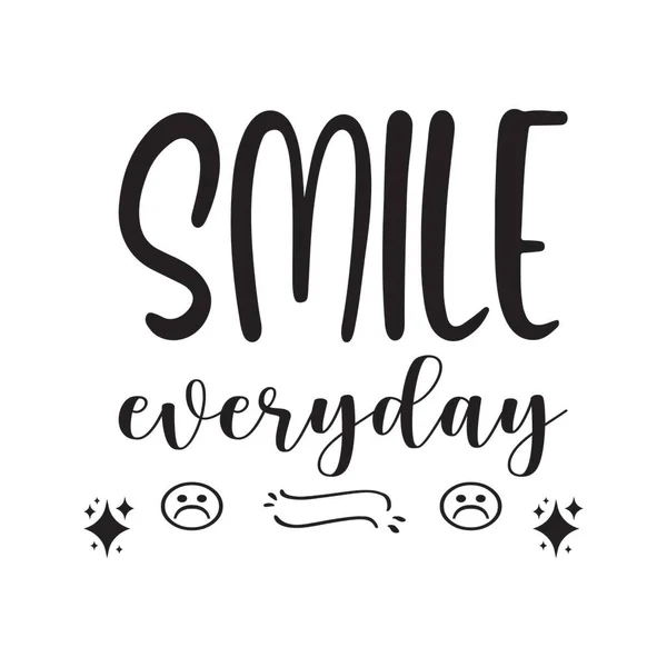 Smile Everyday Black Letters Quote — Stock Vector