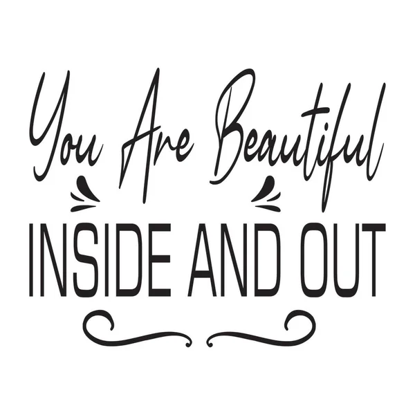You Beautiful Out Quote Letters — Stock Vector