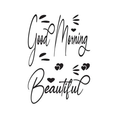 Günaydın güzel alıntı mektuplar.