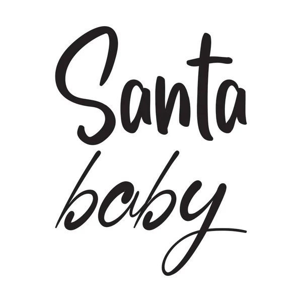 Santa Baby Zwarte Letters Citaat — Stockvector