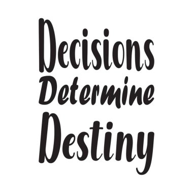 Kaderin alıntılarını belirleyen kararlar