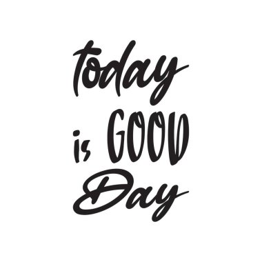 Bugün güzel bir gün, alıntı mektubu.