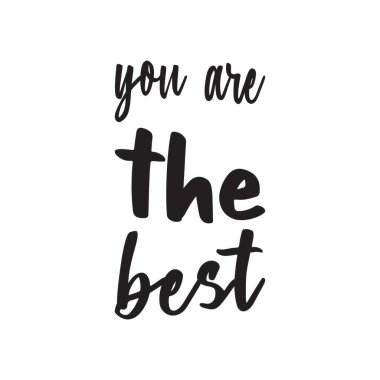 Sen en iyi alıntısın.