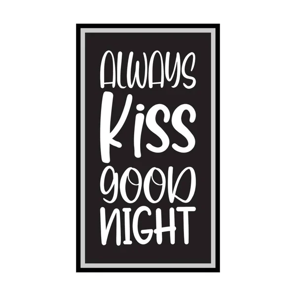 Sempre Bacio Buona Notte Citazione Lettera — Vettoriale Stock