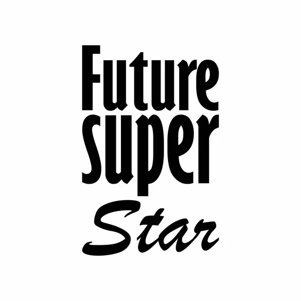 未来的超级巨星报价信 — 图库矢量图片