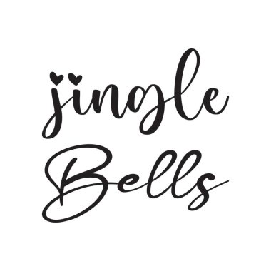 Jingle bells siyah harfler alıntı