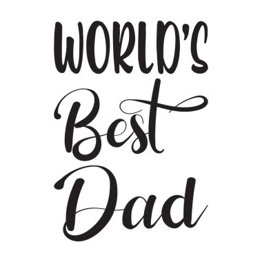 Dünyanın en iyi baba siyah harf alıntısı