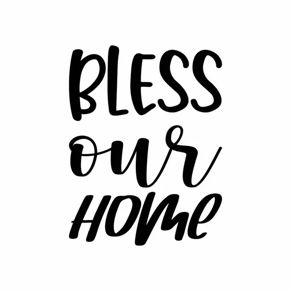 Bless Our Home Quote Letter — Stock Vector