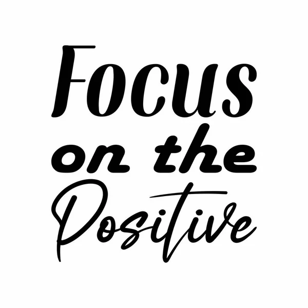 Focus Dans Citation Positive Lettre Noire — Image vectorielle