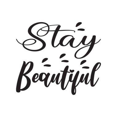 Güzel siyah harf alıntısı kal