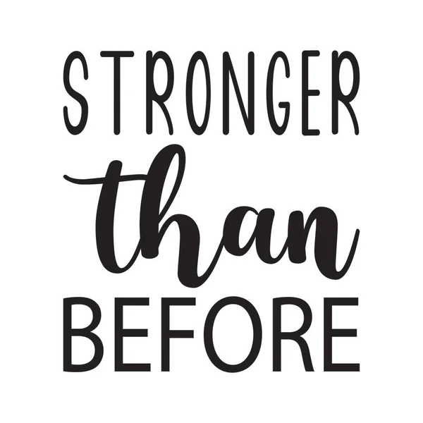 Stronger Letter Quote — Stock Vector