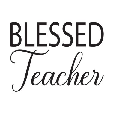 Kutsal öğretmen siyah mektup alıntısı