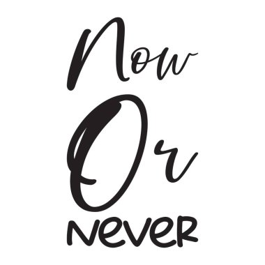 Şimdi ya da asla mektuptan alıntı yapma