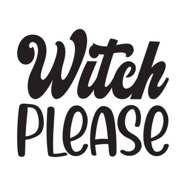 Cadı lütfen siyah harf alıntısı