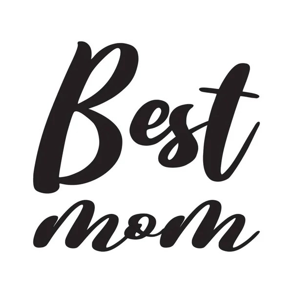 Mejor Mamá Negro Letra Cita — Vector de stock