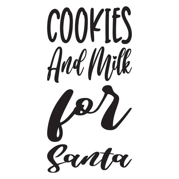 Kekse Und Milch Für Den Weihnachtsmann Zitat — Stockvektor