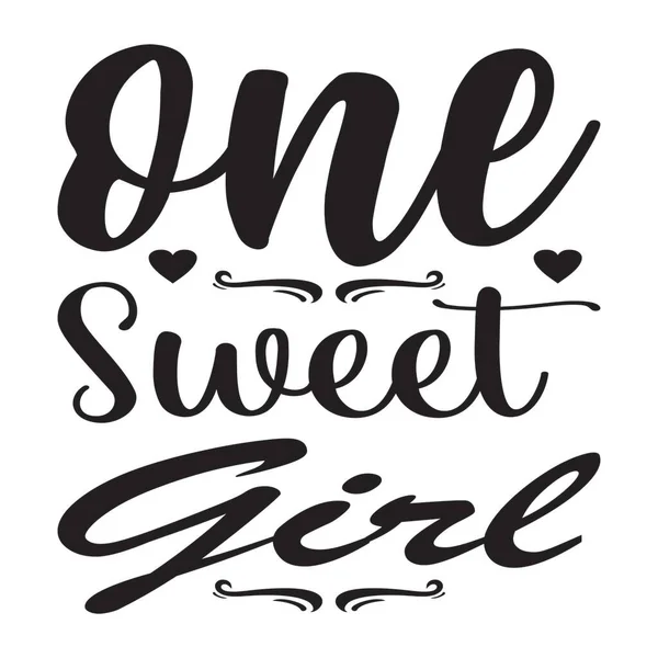 One Sweet Girl Quote Letter — Stock Vector