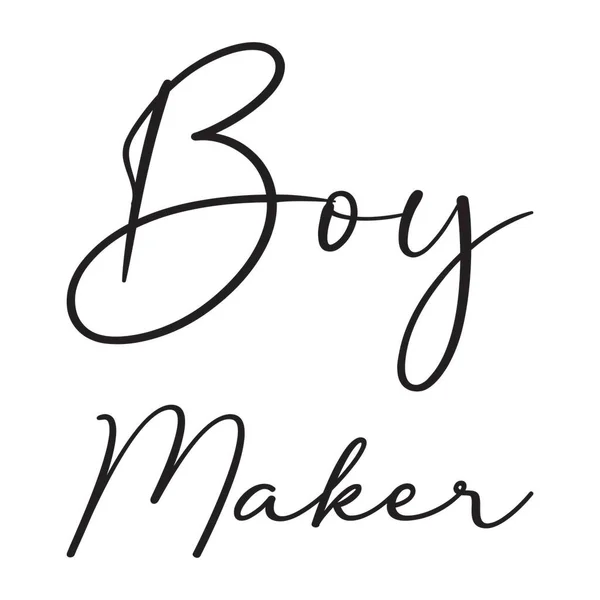 Pojke Maker Svarta Bokstäver Citat — Stock vektor