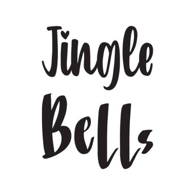 Jingle bells siyah harfler alıntı