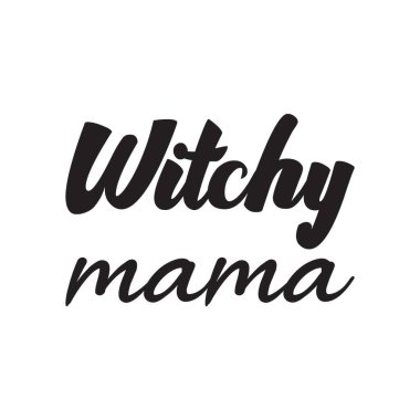 Cadı anne siyah harf alıntısı