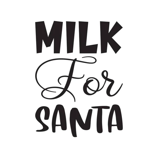 Melk Voor Kerstman Quote Brief — Stockvector