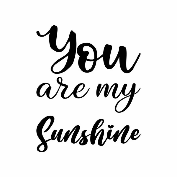 You Sunshine Letter Quote — Stock Vector