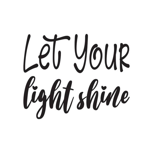 Пусть твой свет блестит черной буквой