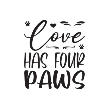 Aşkın dört patisi vardır siyah harf alıntısı