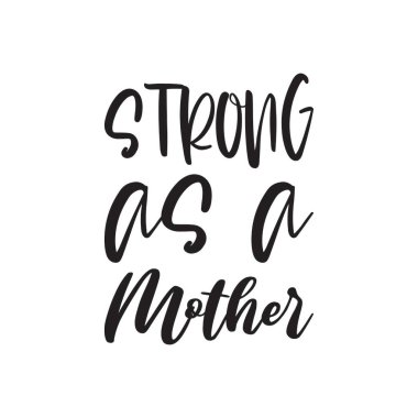 Siyah bir anne sözü kadar güçlü.