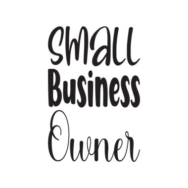 Küçük işletme sahibi siyah harf alıntısı