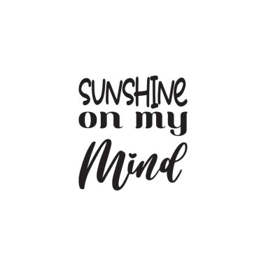 Zihnimdeki güneş ışığı siyah harf alıntısı