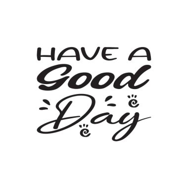 İyi günler siyah harf alıntısı.