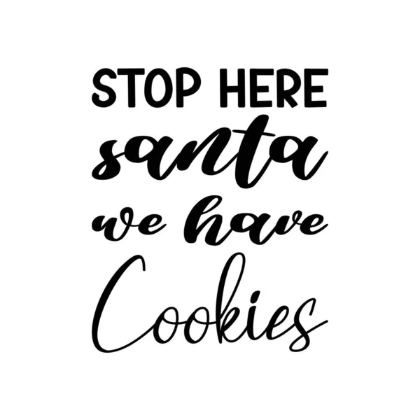 サンタにはクッキーの黒文字の引用があります — ストックベクタ