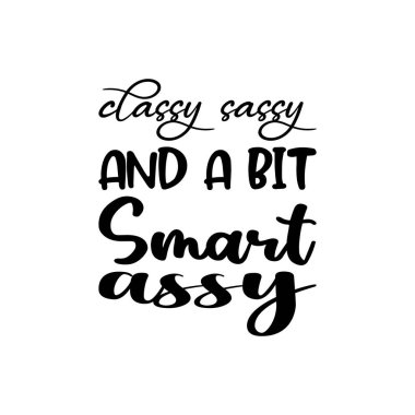 Şık, küstah ve biraz da ukala, siyah harfli bir alıntı.