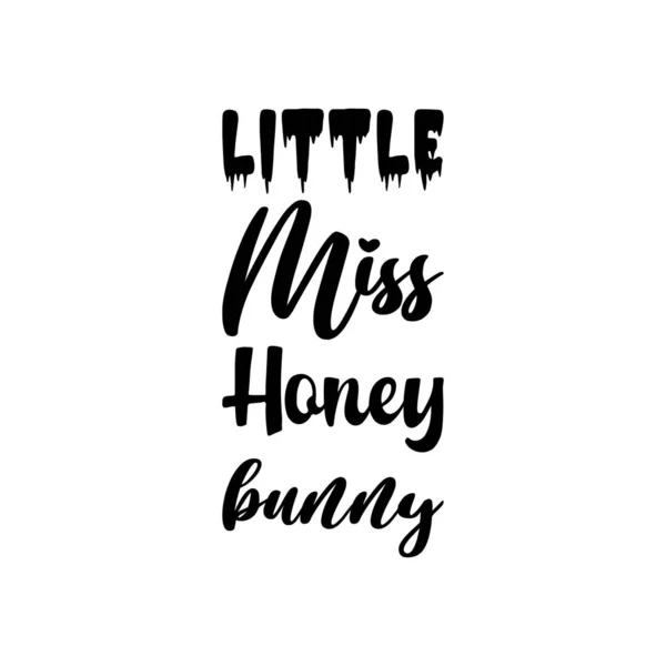 Little Miss Honey Bunny Black Letters Quote — ストックベクタ