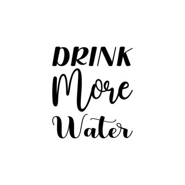 Daha fazla su siyah harf alıntı