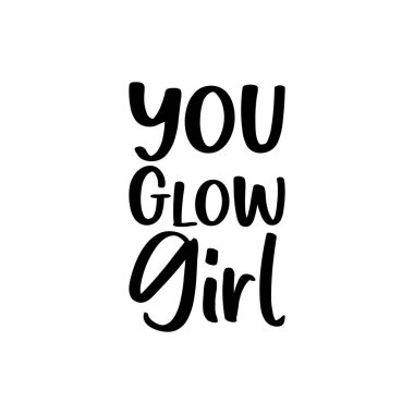 Seni parlak kız, siyah harf alıntısı.