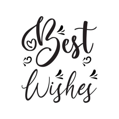 En iyi dileklerimle.