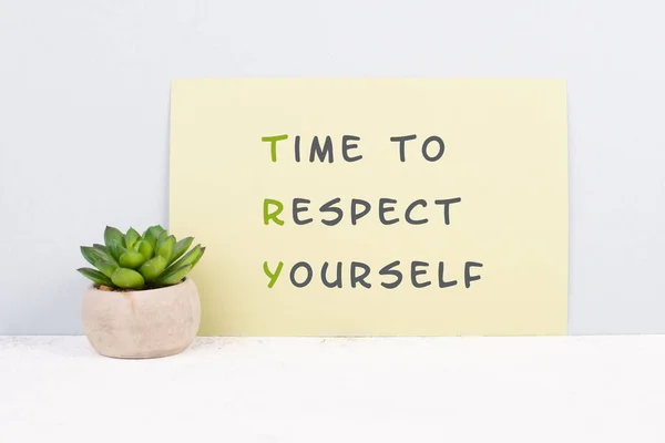 Words Time Respect Yourself Standing Paper Responsibility Development Motivation Concept — Stock Photo, Image