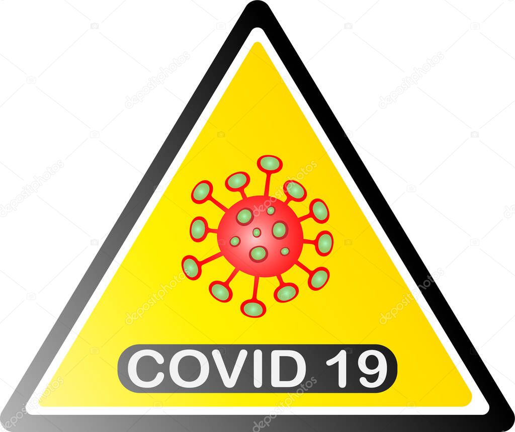 A vector design of a coronavirus caution sign with a text of COVID 19 inside a triangle isolated on a white background