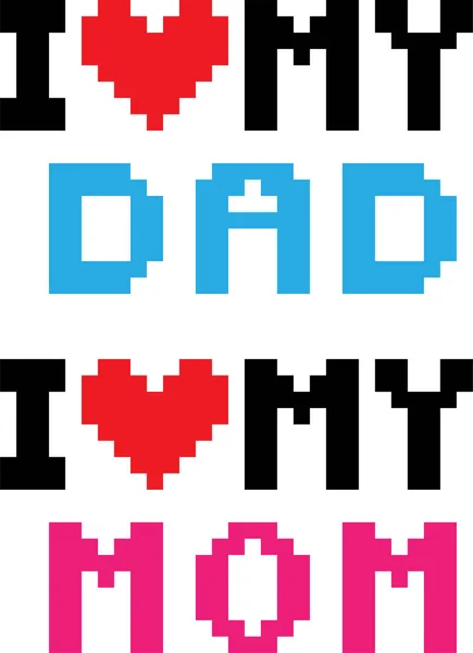 Векторна Ілюстрація Пікселя Love Dad Love Mom Білому Тлі — стоковий вектор