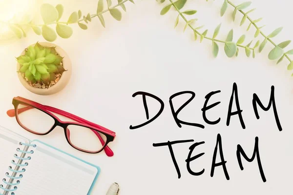 Segno Testo Che Mostra Dream Team — Foto Stock